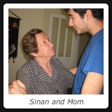 Sinan and Mom