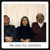 Me and my brothers